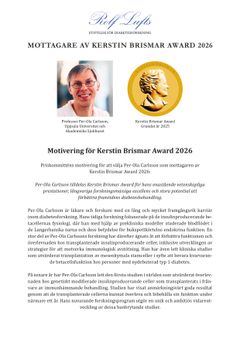 Motivering till priset av Kerstin Brismar Awards vetenskapliga råd.