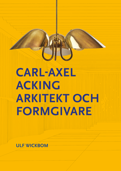 Boken om Carl-Axel Acking är formgiven av Mats Fredrikson.